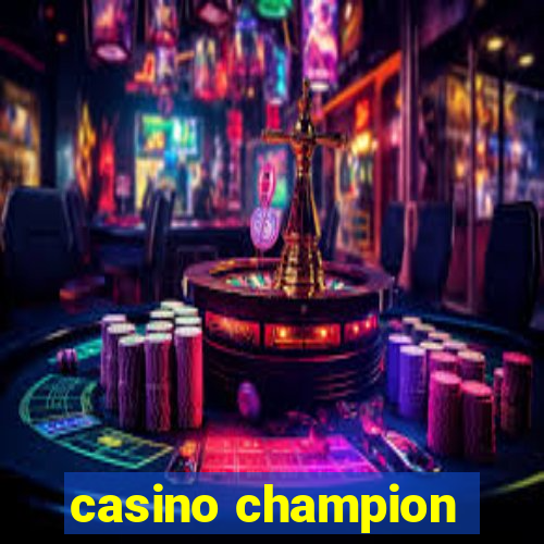 casino champion